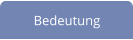 Bedeutung