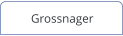 Grossnager