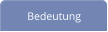 Bedeutung